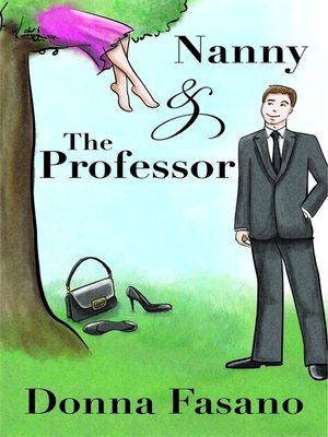 cover image of Nanny and the Professor